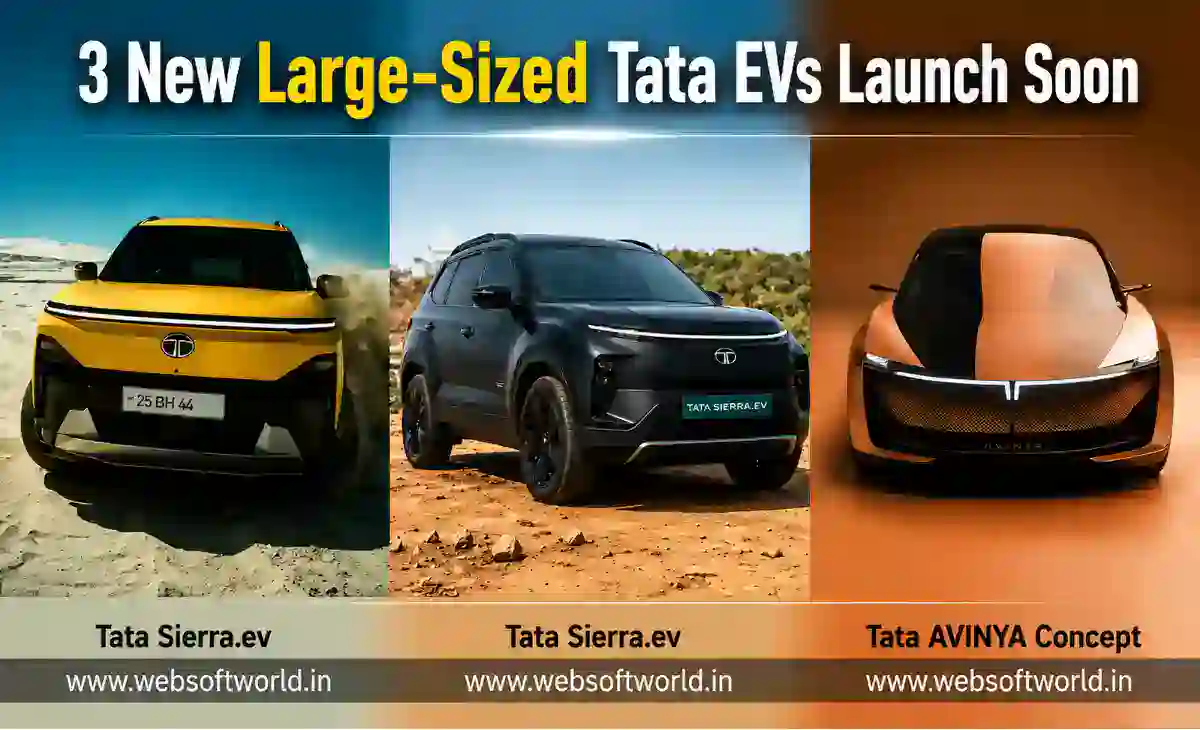 3 New Large-Sized Tata EVs Launch Soon: सिएरा, सफारी और अविन्या की पूरी डिटेल