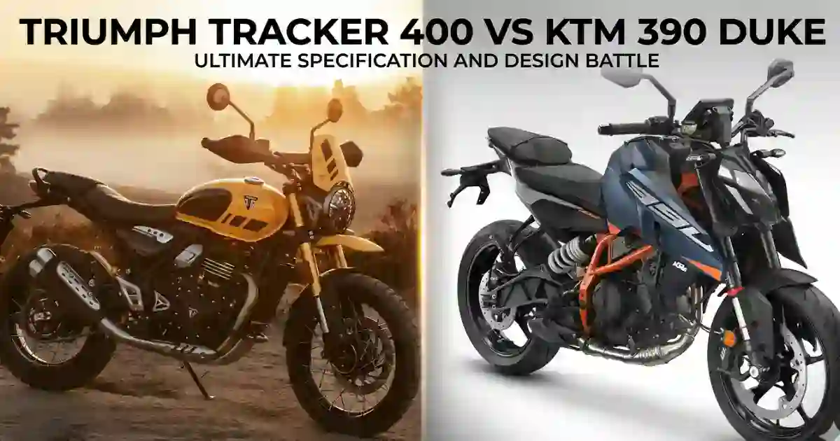 Triumph Tracker 400 vs KTM 390 Duke: कौन सी बाइक देती है ज्यादा पावर, फीचर्स और वैल्यू?