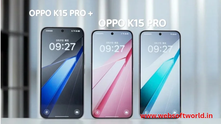OPPO K15 Turbo Pro And OPPO K15 Turbo Pro Plus: 8000mAh बैटरी, 50MP कैमरा के साथ जाने फुल स्पेसिफिकेशन्स