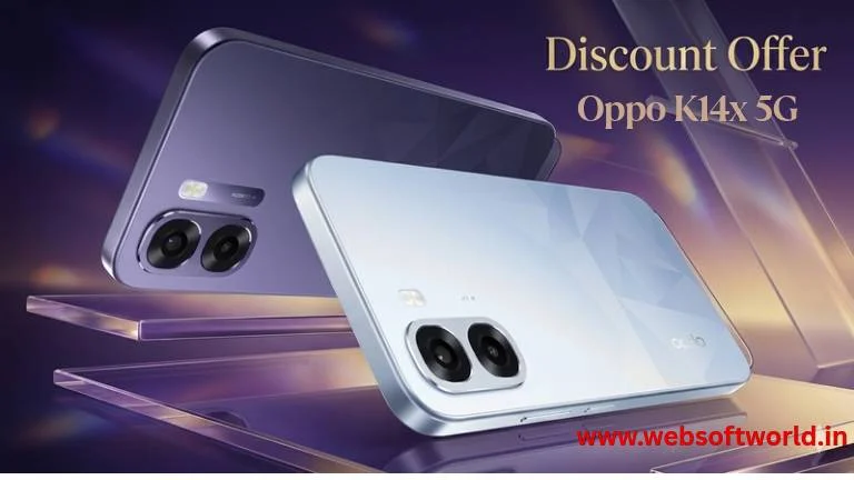 Oppo K14x 5G पर मिल रहा गजब डिस्काउंट – 6500mAh बैटरी वाला फोन अब और सस्ता Oppo K14x 5G पर मिल रहा गजब डिस्काउंट – 6500mAh बैटरी वाला फोन अब और सस्ता